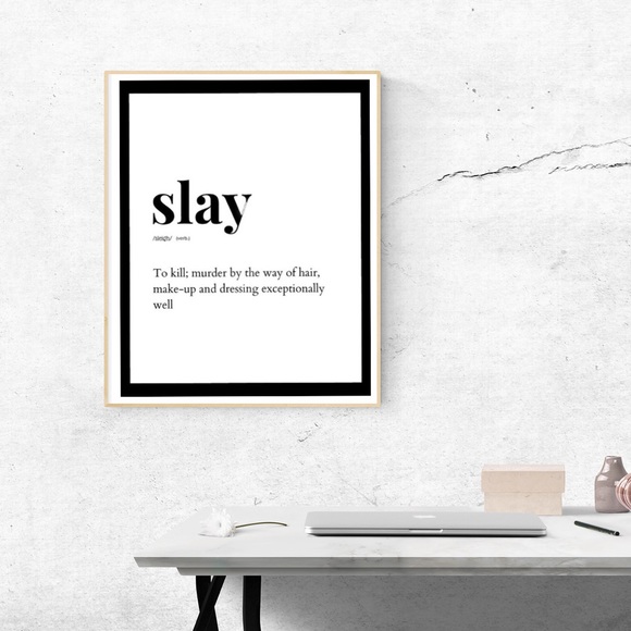Slay, Definition 8”x11” Wall Art Print - Picture 2 of 4